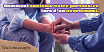 Comment soutenir votre partenaire lors d’un avortement
