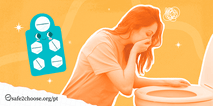 Mulher com nauseas perto do vaso sanitario apos tomar pilulas abortivas, com uma cartela ilustrada de comprimidos ao lado