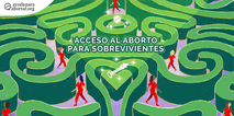Acceso al aborto seguro para sobrevivientes