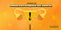 Signos de embarazo después del aborto: qué buscar
