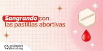 Sangrado con la pastilla abortiva