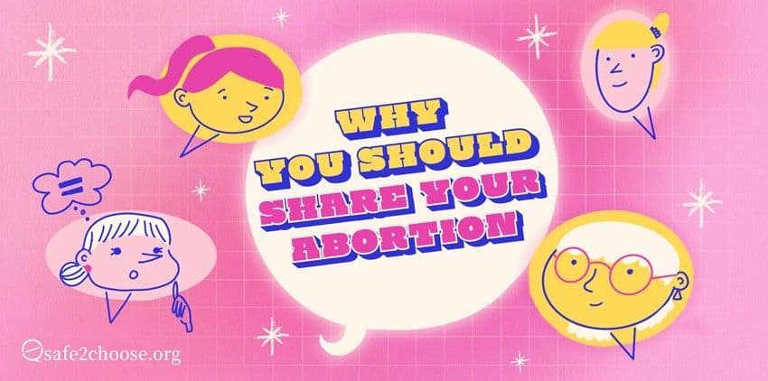Pourquoi devriez-vous parler aux gens de votre avortement