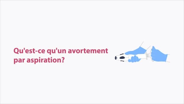 - Avortement par aspiration manuelle intra-utérine  - Français